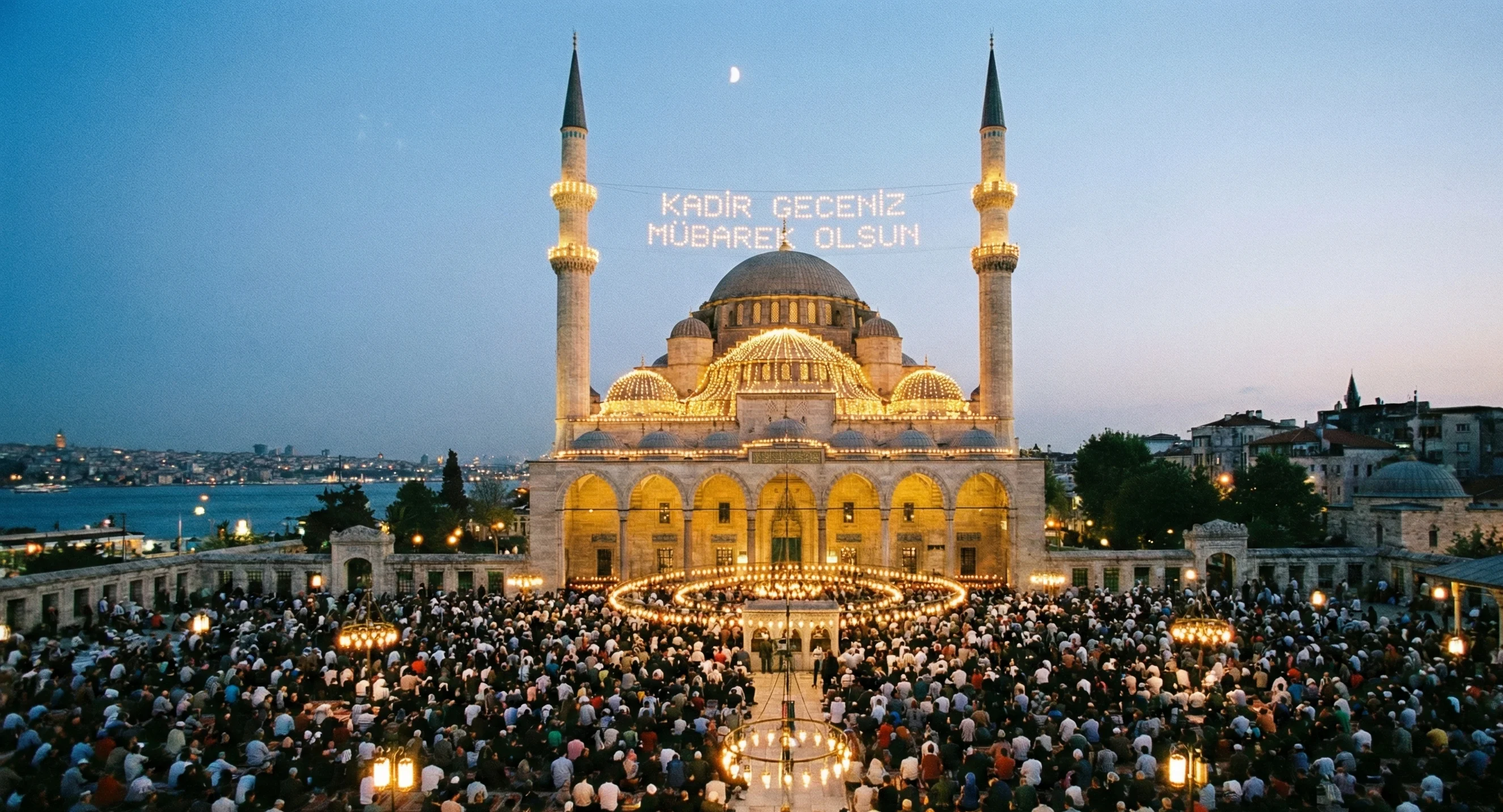 Kadir Gecesi İbadet ve Dua